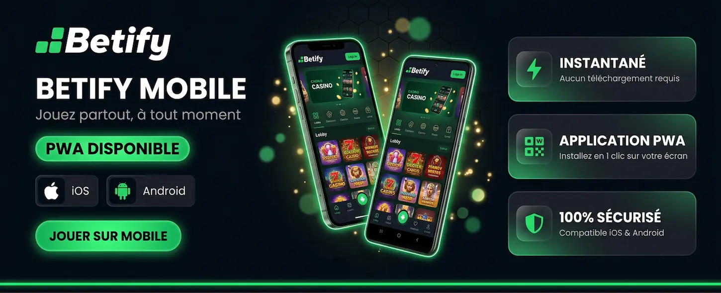 Betify Casino mobile en France : application PWA compatible iOS et Android, jouez sans téléchargement.